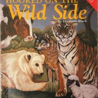 Book - Book Bonanza Sale! Hooked on the Wild Side by Elizabeth Black